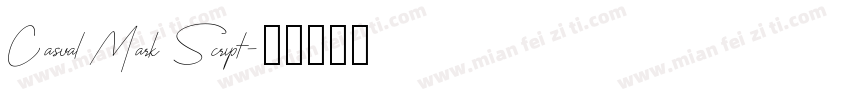 Casual Mark Script字体转换
